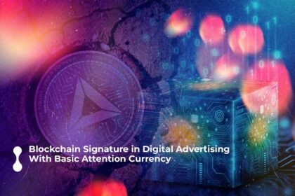 blockchain-signature-in-digital-advertising-with-basic-attention-currency2