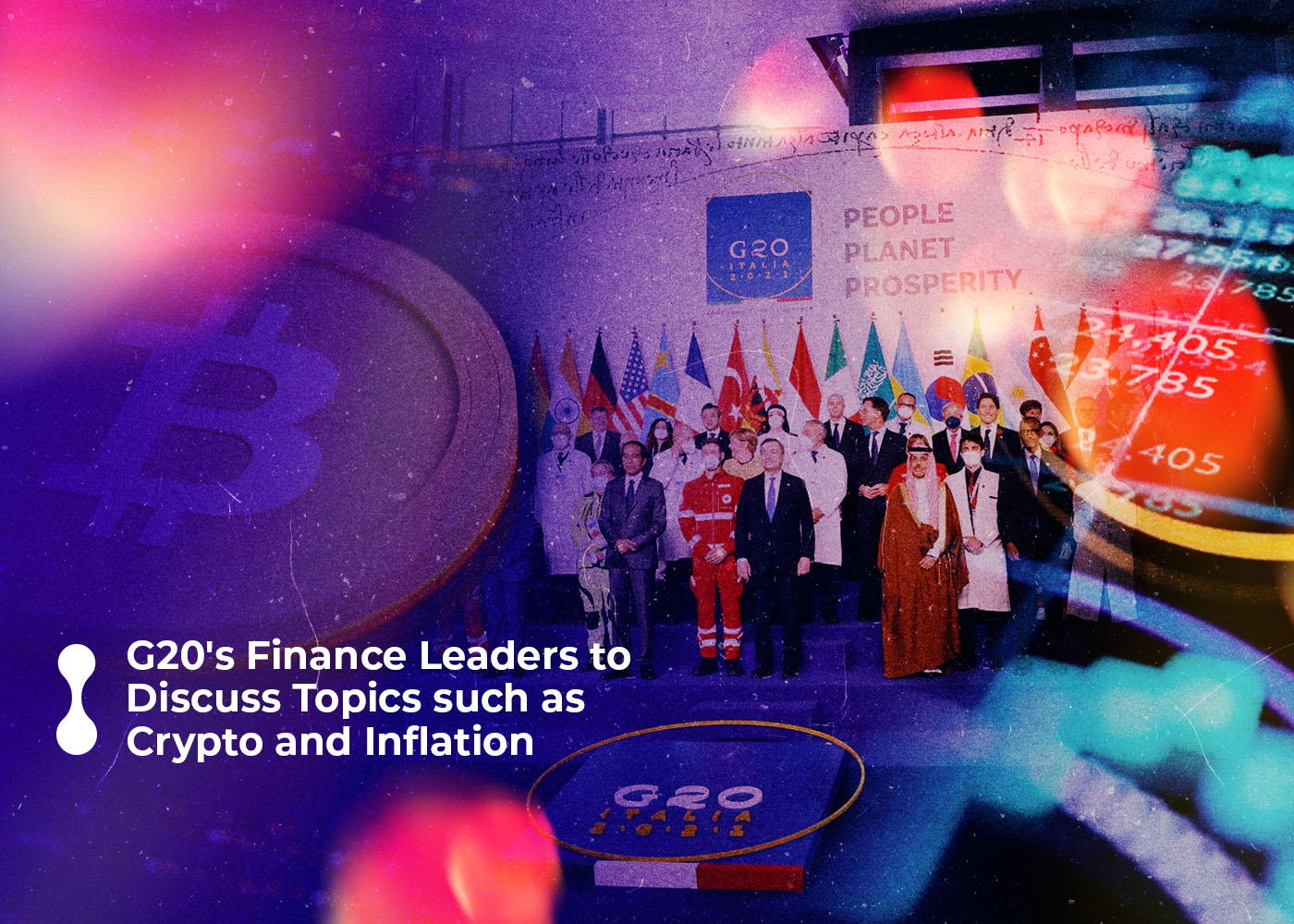 g20 is finance leaders to discuss topics such as cryptocurrencies and inflation