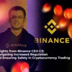 insights-from-binance-ceo-cz--navigating-increased-regulation-and-ensuring-safety-in-cryptocurrency-trading2