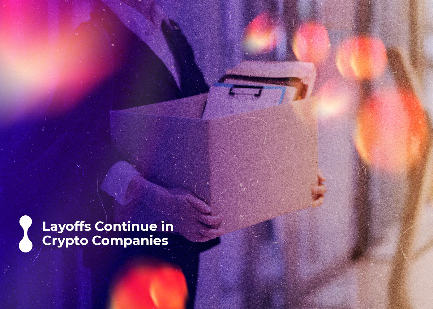 layoffs continue in crypto companies