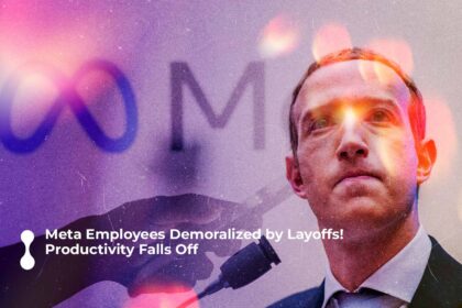 meta employees demoralized by layoffs! productivity falls off