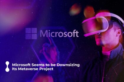 microsoft seems to be downsizing its metaverse project