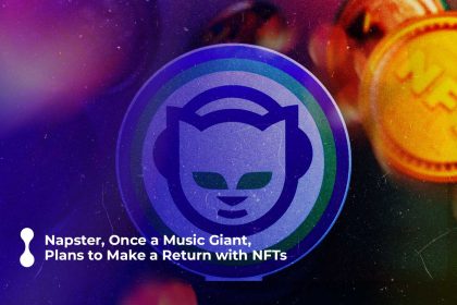 napster, once a music giant, plans to make a return with nfts