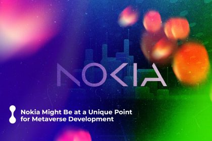 nokia might be at a "unique" point for metaverse development