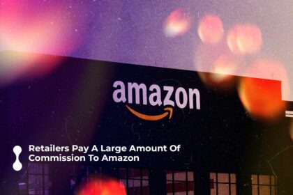 retailers pay a large amount of commission to amazon