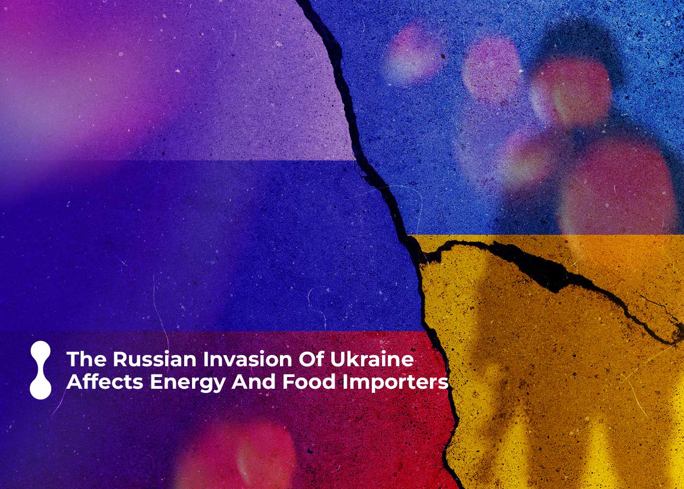 the russia invasion of ukraine affects energy and food importers