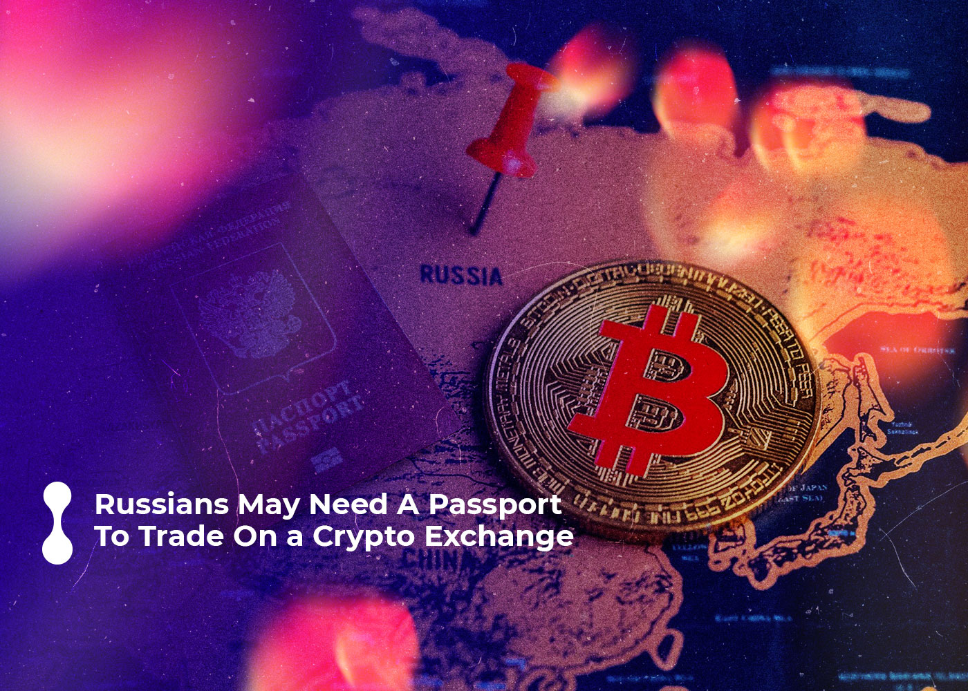 russians may need a passport to trade on a crypto exchanges