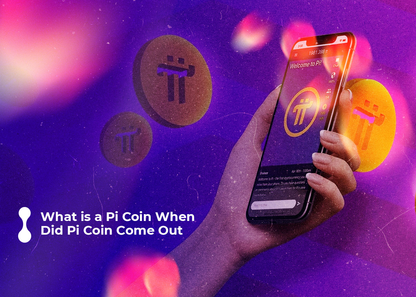 what is a pi coin? when did pi coin come out?