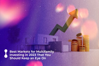 best markets for multifamily investing in 2023 that you should keep an eye on