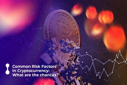 common risk factors in cryptocurrency what are the chances