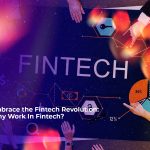 embrace the fintech revolution why work in fintech 1 1