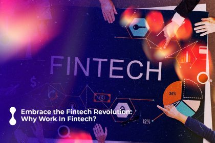 embrace the fintech revolution why work in fintech 1 1