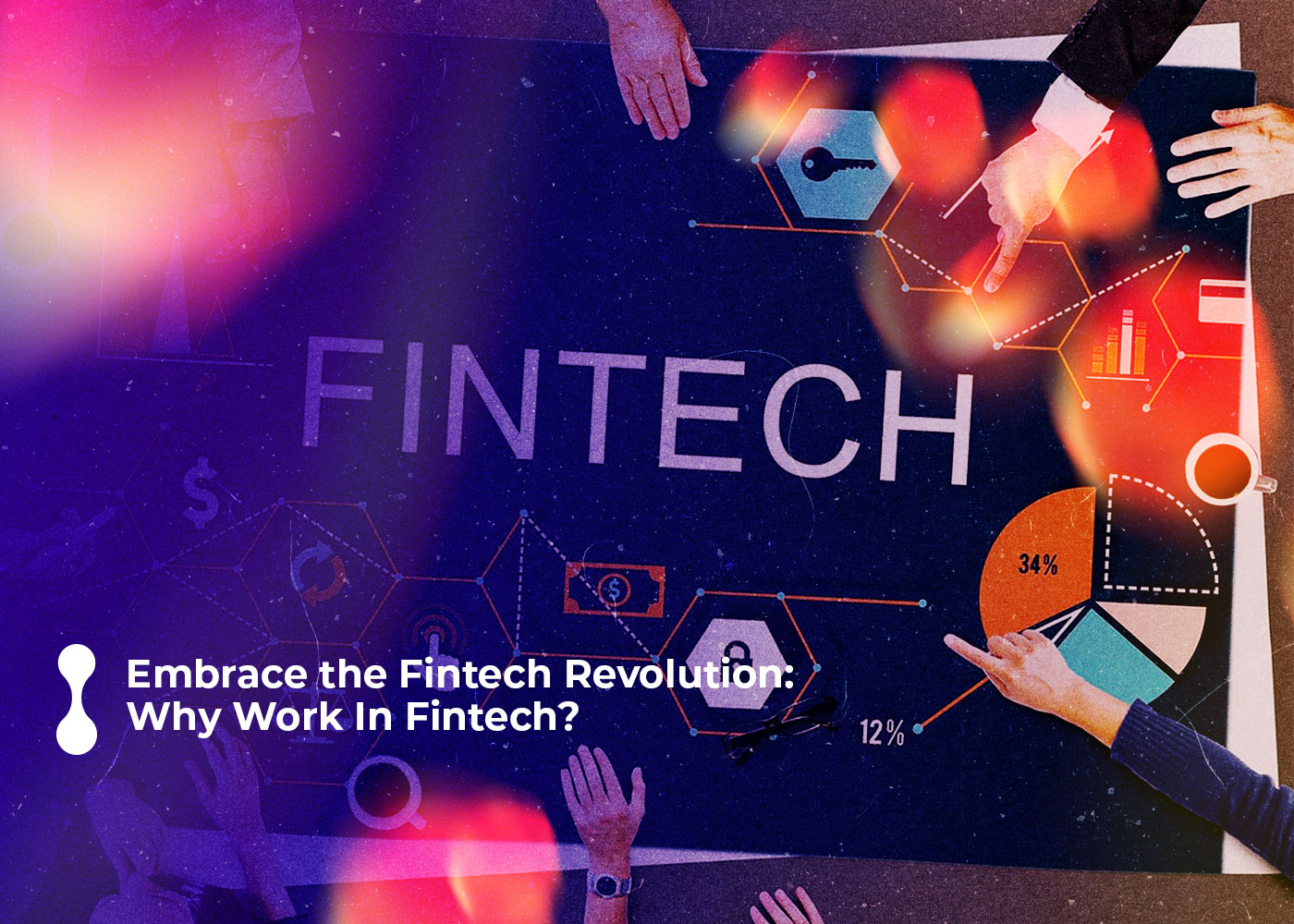 embrace the fintech revolution why work in fintech 1 1