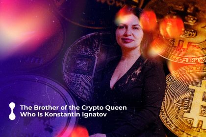 the brother of the crypto queen who is konstantin ignatov