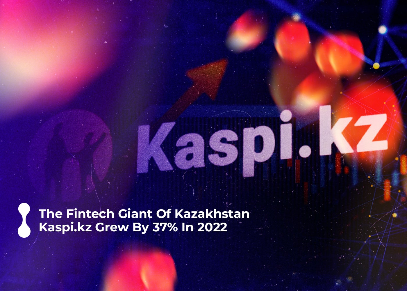 the fintech giant of kazakhstan kaspi.kz grew by 37% in 2022