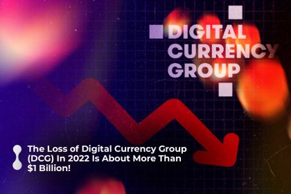 the loss of digital currency group (dcg) in 2022 is about more than $1 billion!