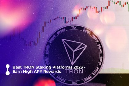 best tron staking platforms 2023 earn high apy rewards