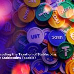 decoding-the-taxation-of-stablecoins--are-stablecoins-taxable-2