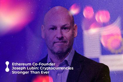 ethereum co founder joseph lubin cryptocurrencies stronger than ever