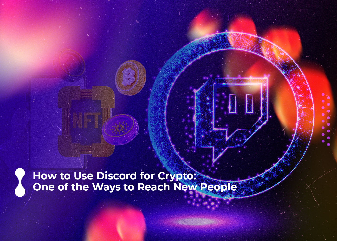 how to use discord for crypto one of the ways to reach new people