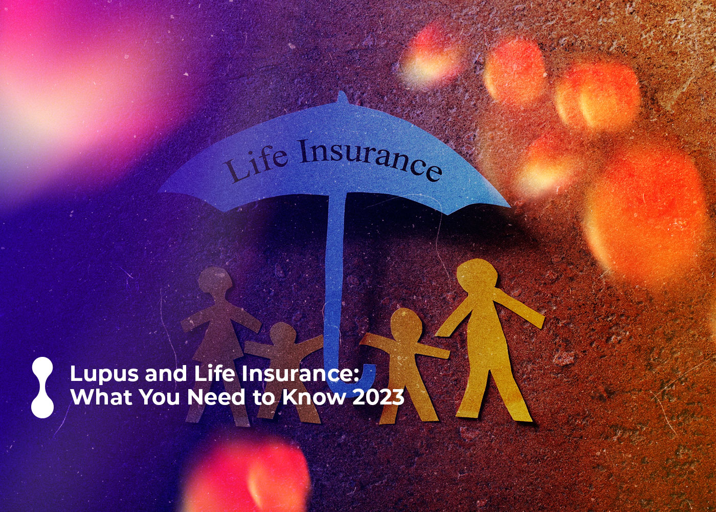 lupus and life insurance what you need to know 2023