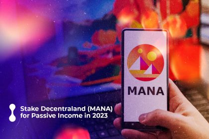 stake decentraland mana for passive income in 2023