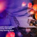 truebill alternatives discover the best money saving apps