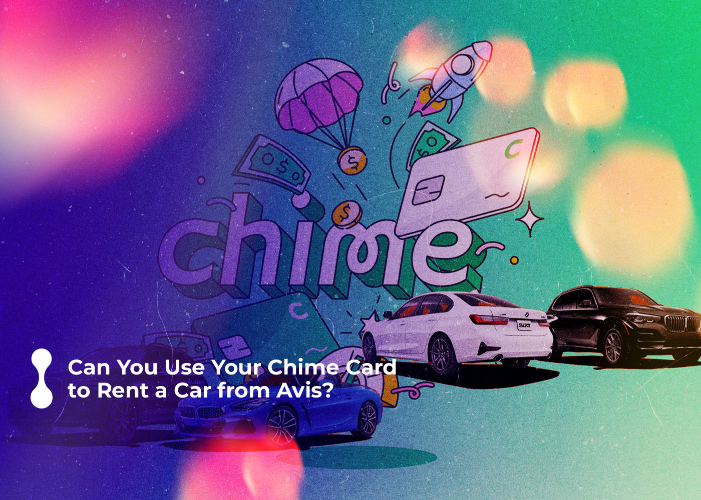 can you use your chime card to rent a car from avis 2