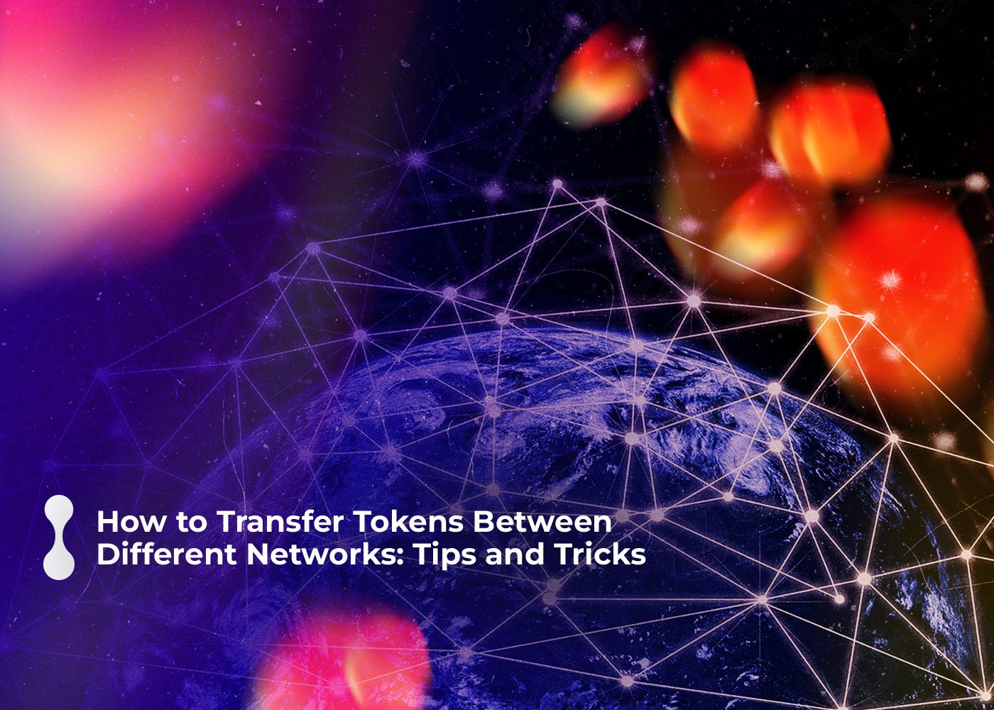 how to transfer tokens between different networks tips and tricks 2