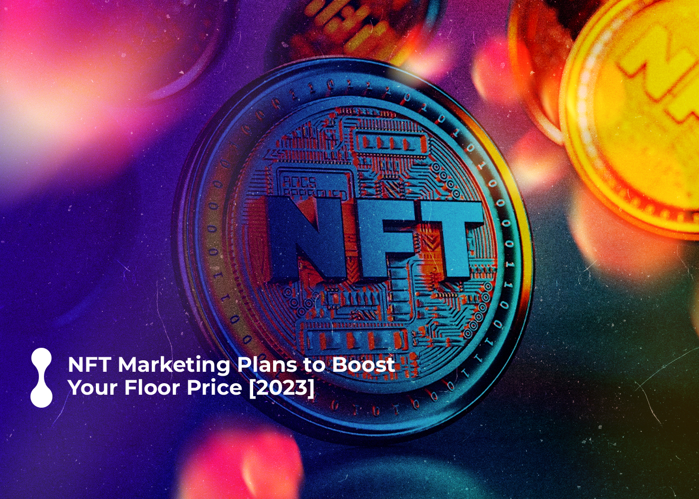 nft marketing plans to boost your floor price 2023