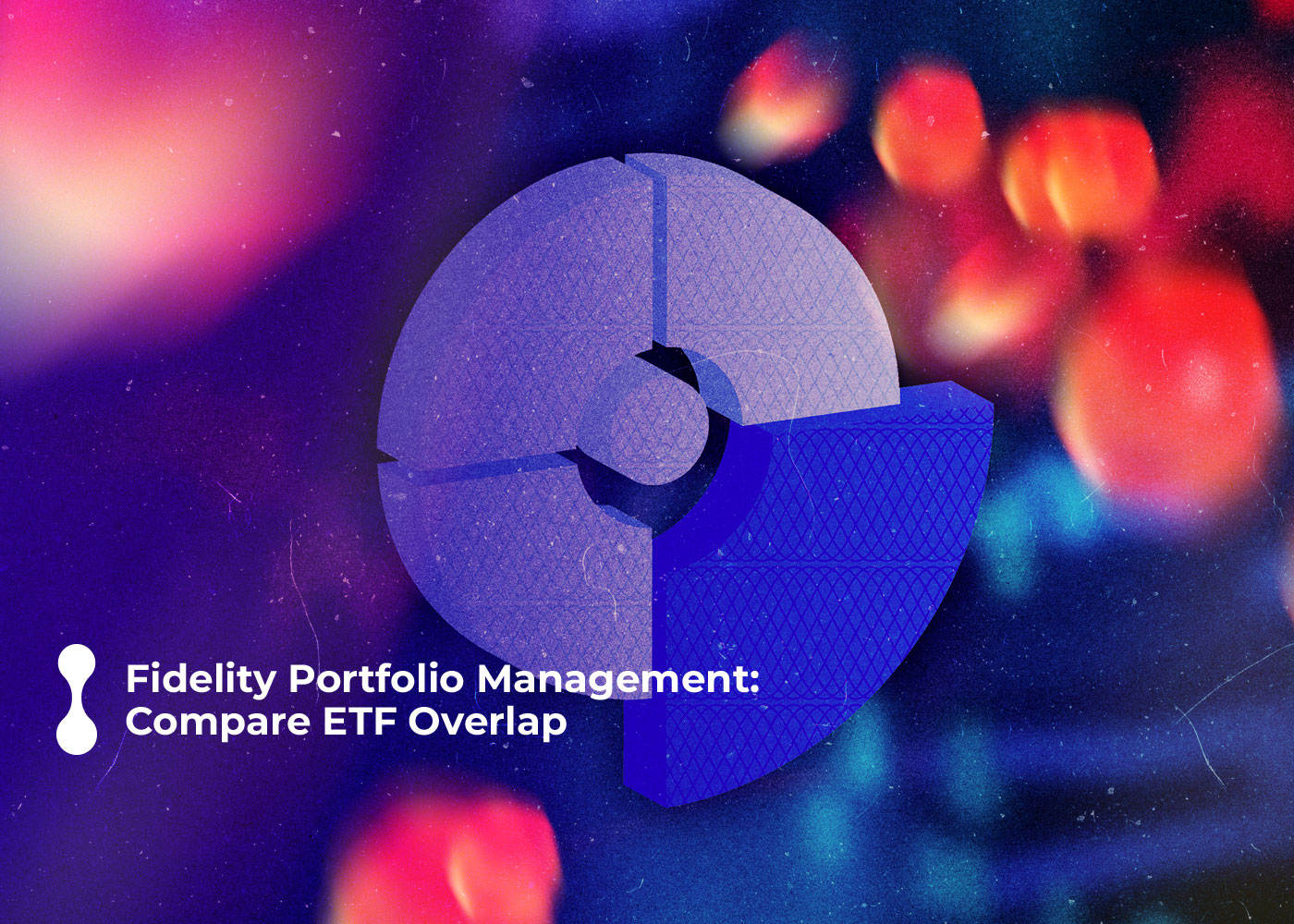 fidelity portfolio management compare etf overlap