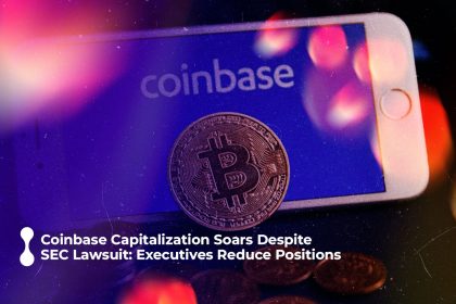 coinbase capitalization soars despite sec lawsuit executives reduce positions