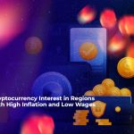 cryptocurrency interest in regions with high inflation and low wages