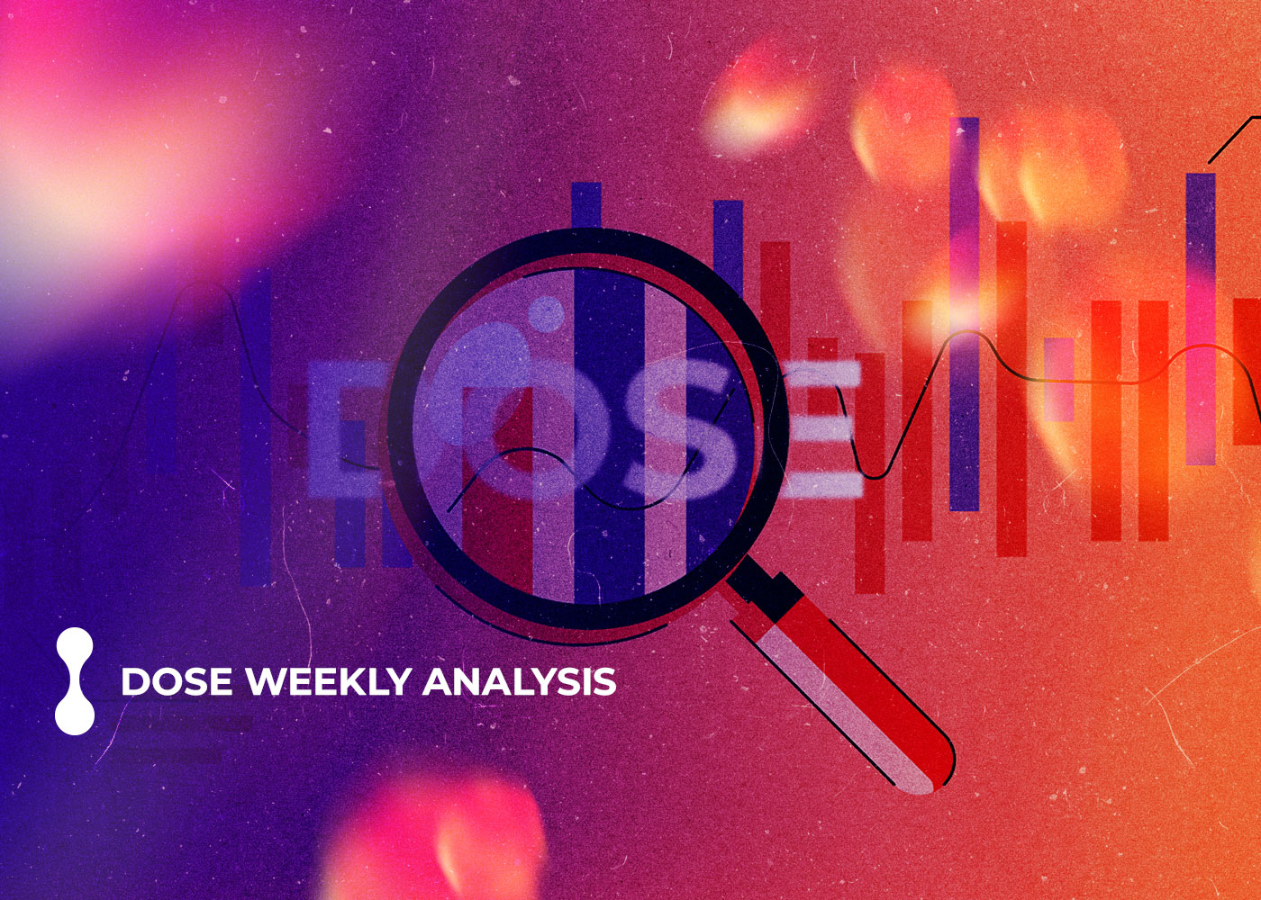 dose weekly analysis