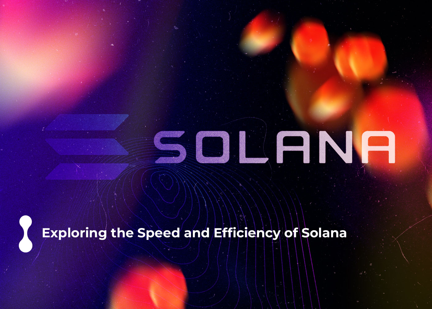 exploring the speed and efficiency of solana