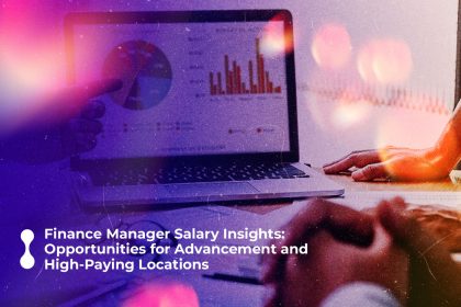 finance manager salary insights opportunities for advancement and high paying locations