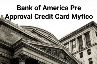 bank of america pre approval credit card myfico cover