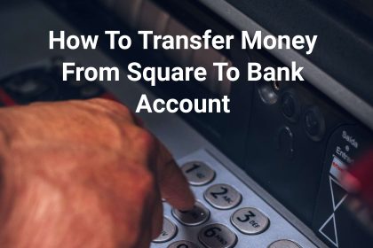 how to transfer money from square to bank account