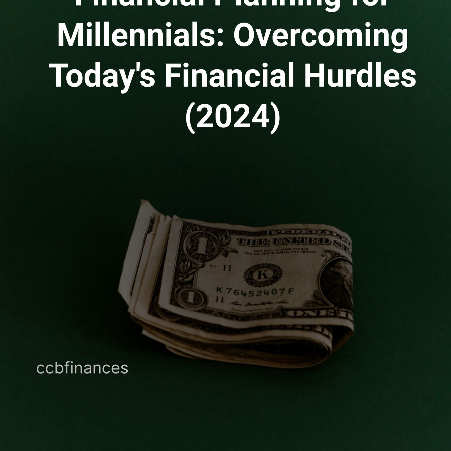 financial planning for millennials overcoming todays financial hurdles 2024 cover