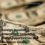 foreign-invested enterprises